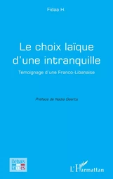 Le choix laïque d'une intranquille