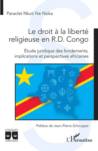 Le droit à la liberté religieuse en R.D. Congo - Paraclet Nkuti Ne Nzika - Editions L'Harmattan