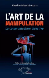 L'art de la manipulation