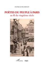 Poètes du peuple à Paris