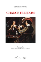 Chance freedom