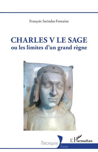 Charles V Le Sage - François Sarindar-Fontaine - Editions L'Harmattan