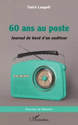 60 ans au poste