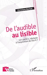 De l'audible au lisible