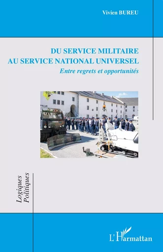 Du service militaire au service national universel - VIVIEN BUREU - Editions L'Harmattan