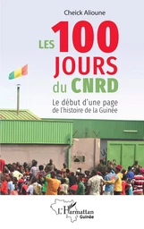 Les 100 jours du CNRD