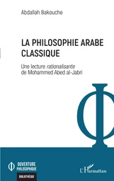 La philosophie arabe classique