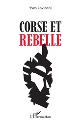 Corse et rebelle