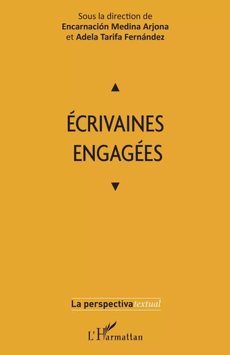 Écrivaines engagées -  - Editions L'Harmattan