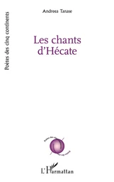 Les chants d'Hécate