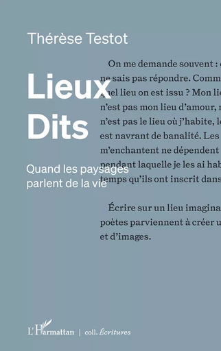 Lieux Dits - Thérèse Testot - Editions L'Harmattan