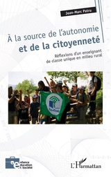 A la source de l'autonomie et de la citoyenneté