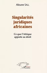 Singularités juridiques africaines