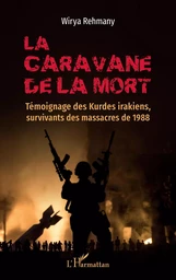 La caravane de la mort