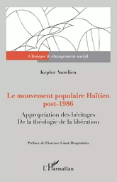 Le mouvement populaire Haïtien post-1986