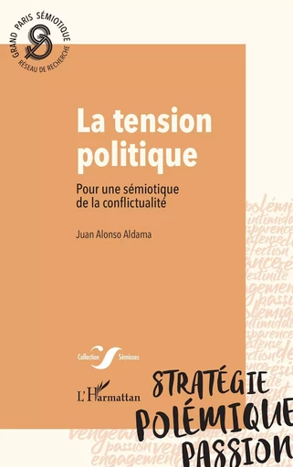 La tension politique - Juan Alonso Aldama - Editions L'Harmattan