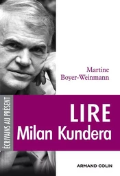 Lire Milan Kundera