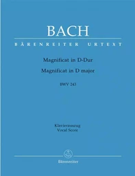 JEAN SEBASTIEN BACH : MAGNIFICAT IN D BWV 243 - MAGNIFICAT EN RE MAJEUR - CHANT & REDUCTION PIANO