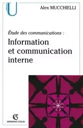 Étude des communications : information et communication interne