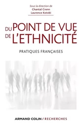 Du point de vue de l'ethnicité - Pratiques françaises