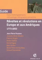 Révoltes et révolutions en Europe et aux Amériques