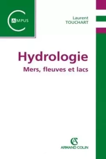 Hydrologie - Laurent Touchart - ARMAND COLIN