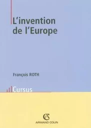 L'invention de l'Europe