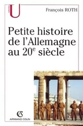 Petite histoire de l'Allemagne au 20e siècle