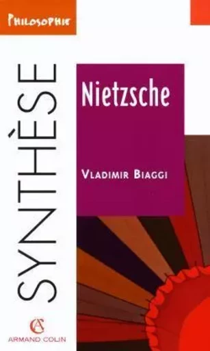 Nietzsche - Vladimir Biaggi - ARMAND COLIN