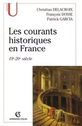 Les courants historiques en France