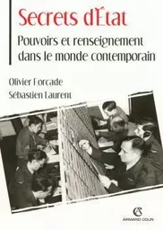 Secrets d'État - Pouvoirs et renseignement dans le monde contemporain