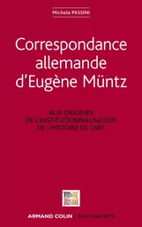 Correspondance allemande d'Eugène Müntz - LABEX TransferS