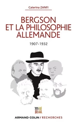 Bergson et la philosophie allemande - 1907-1932