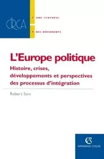 L' Europe politique - Robert Soin - ARMAND COLIN