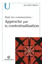 Étude des communications : approche par la contextualisation