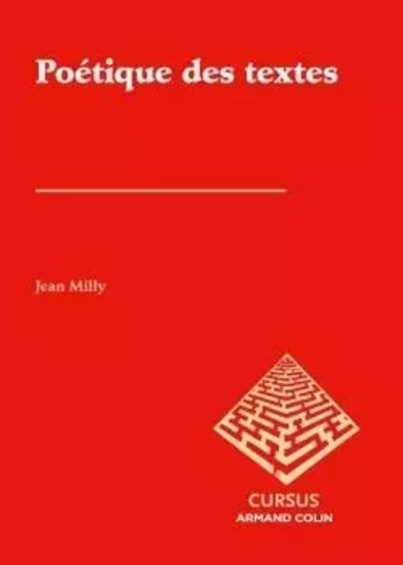 Poétique des textes - Jean Milly - ARMAND COLIN