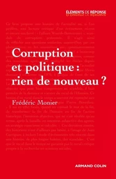 Corruption et politique : rien de nouveau ?