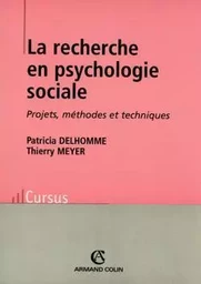 La recherche en psychologie sociale