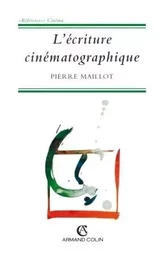 L'écriture cinématographique