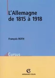 L'Allemagne de 1815 à 1918