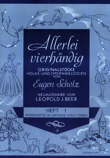 ERWIN CHRISTIAN SCHOLZ  : ALLERLEI VIERHANDIG 1 - PIANO QUATRE MAINS -  E.C. SCHOLZ - DOBLINGER