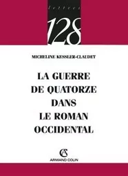 La guerre de quatorze dans le roman occidental