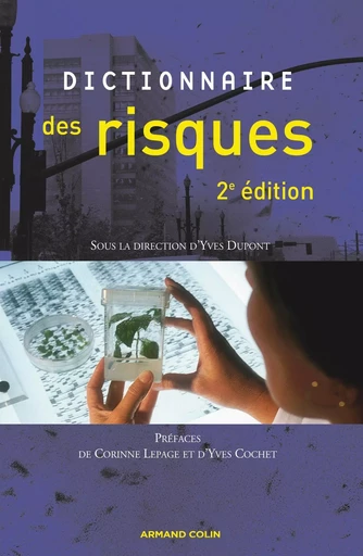 Dictionnaire des risques -  - ARMAND COLIN