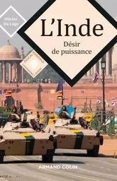 L'Inde - Désir de puissance