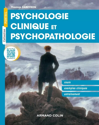 Psychologie clinique et psychopathologie - Thomas Rabeyron - ARMAND COLIN