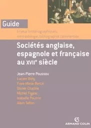 Sociétés anglaise, espagnole et française au XVIIe siècle