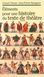 Éléments pour une histoire du texte de théâtre