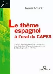 Le thème espagnol à l'oral du CAPES