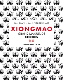 Xiongmao - Grand manuel de chinois