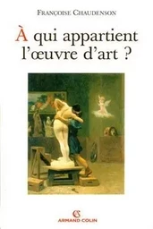 À qui appartient l'oeuvre d'art ?